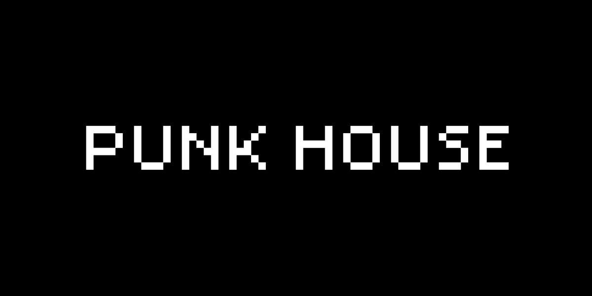 Punk House